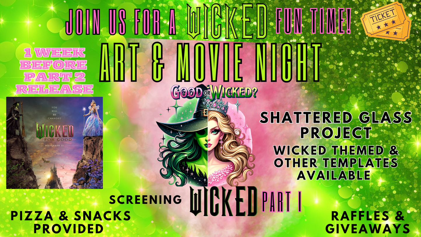 11/14/25 ~ 6:30-9:30 PM - Art Workshop & Movie Night - WICKED Fun @ Artfully Dunn Creative Studio - 331 N. Union Ave., Havre de Grace MD 21078