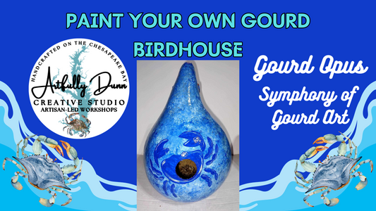 8/17/2025 • 2:00-4:00 PM - Workshop - Paint Your Own Gourd Birdhouse Crab Design - Artfully Dunn Creative Studio - 331 N. Union Ave., Havre de Grace, Maryland