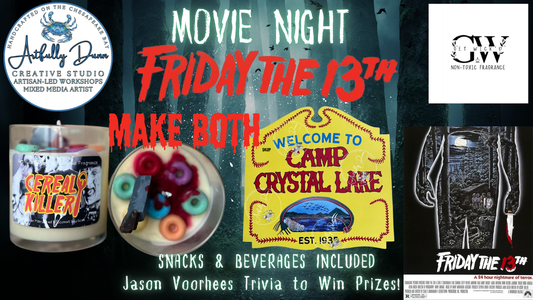 3/13/26 6:30-9:00PM - Movie & Art Night: Friday the 13th Frights