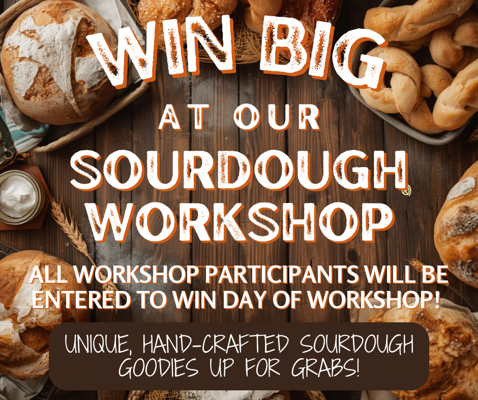 4/19/26 - 12:00PM-3:00PM - The Art of Sourdough - From the Beginning - 20 S. Main St., Port Deposit, MD 21904