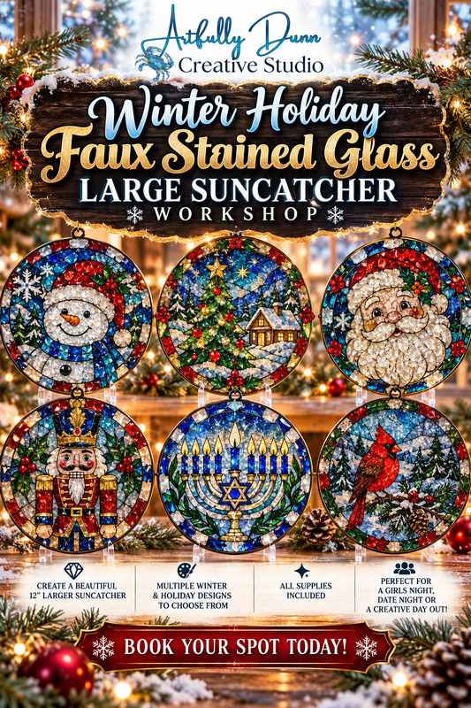 12/1/2026 - 7:00-9:00 PM • ❄️✨ WINTER HOLIDAY FAUX STAINED GLASS LARGE SUNCATCHER WORKSHOP ✨❄️