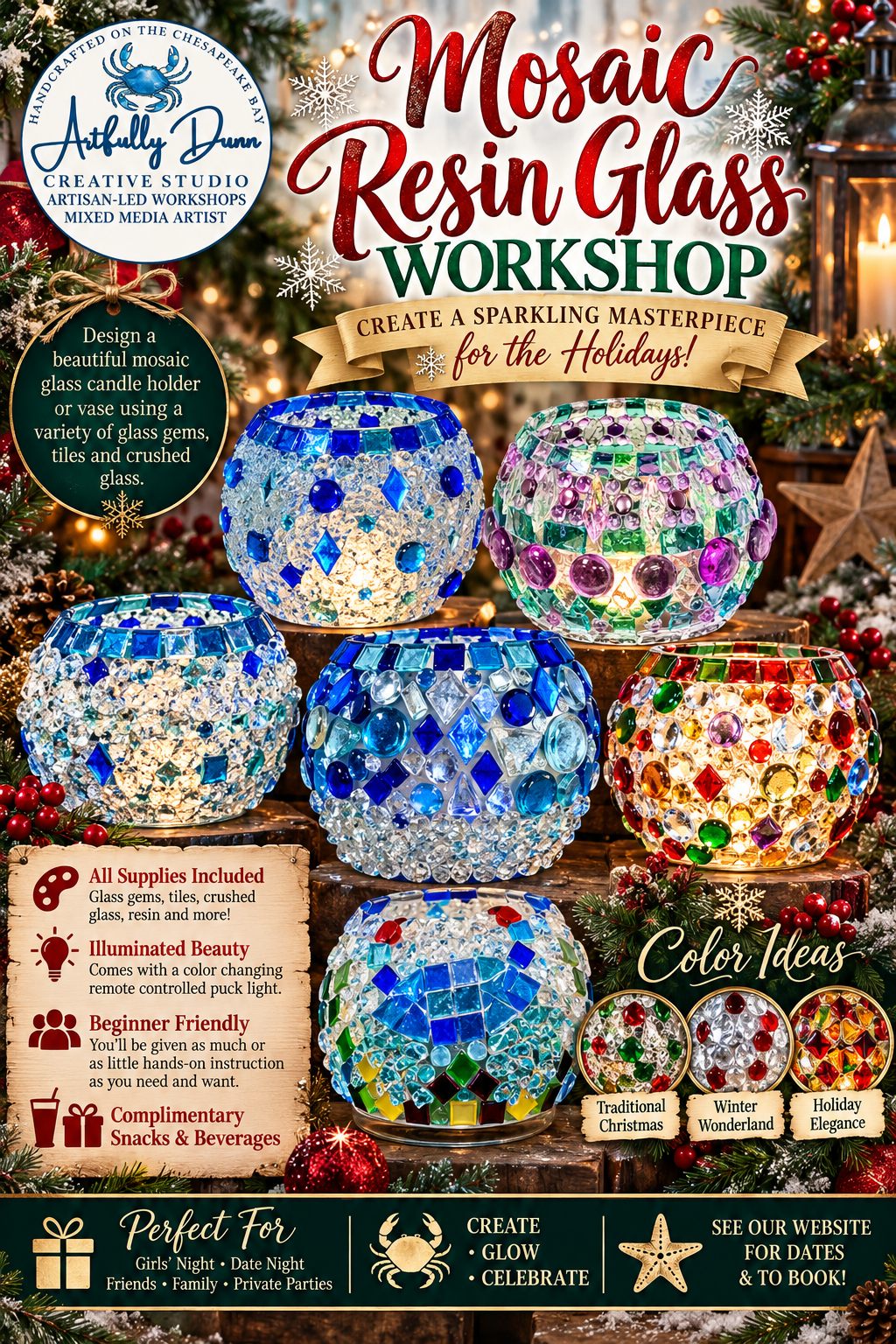 11/4/2026 - 7:00-9:00 PM • ✨ Mosaic Resin Glass Workshop ✨🎄 Create. Sparkle. Glow. 🎄