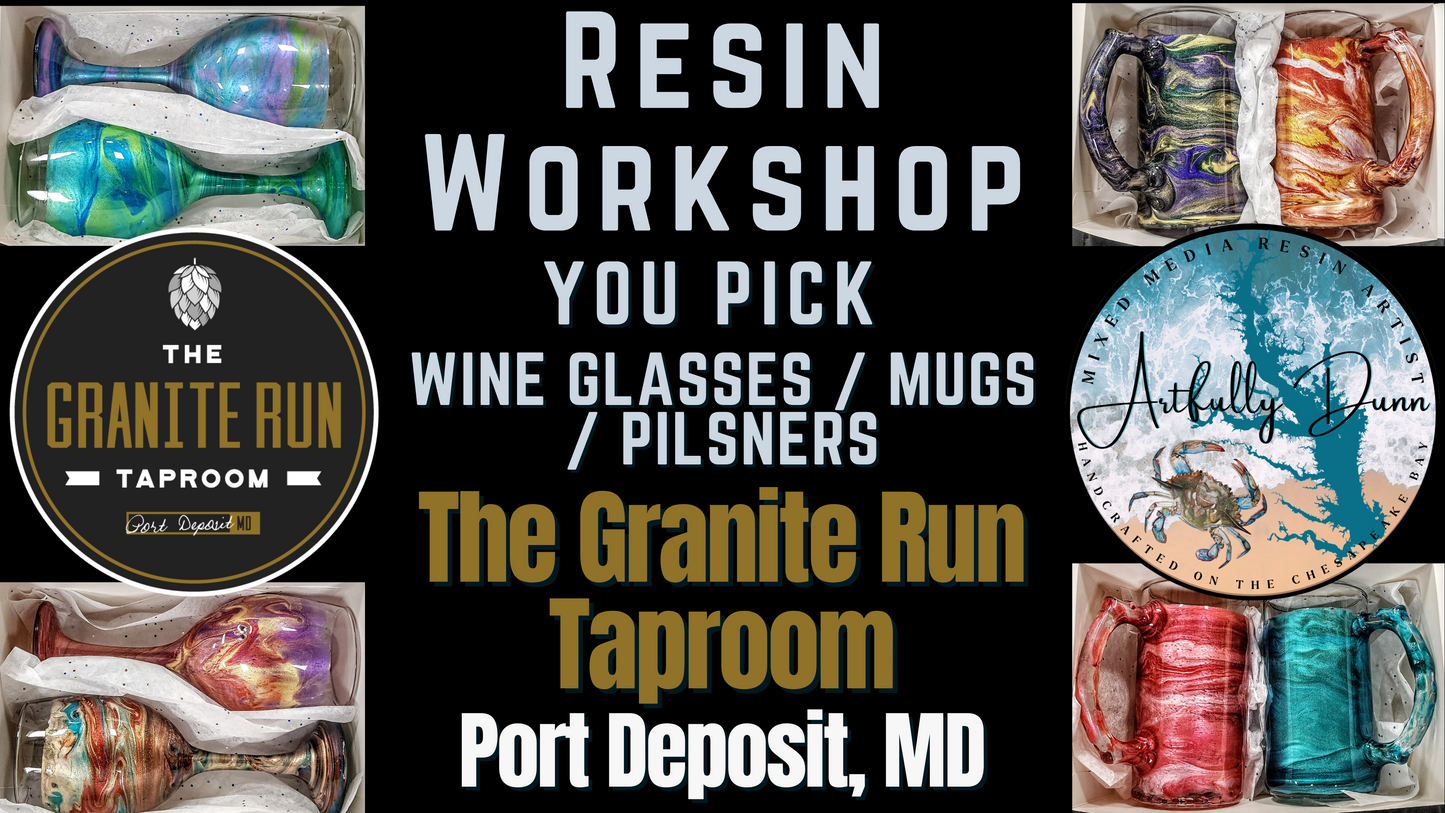 10/19/24 - 12:00-2:00 PM ● Workshop - Resin Mica Swirl - Wine Glasses, Handled Mugs, Pilsners ● The Granite Run Taproom - Port Deposit, MD